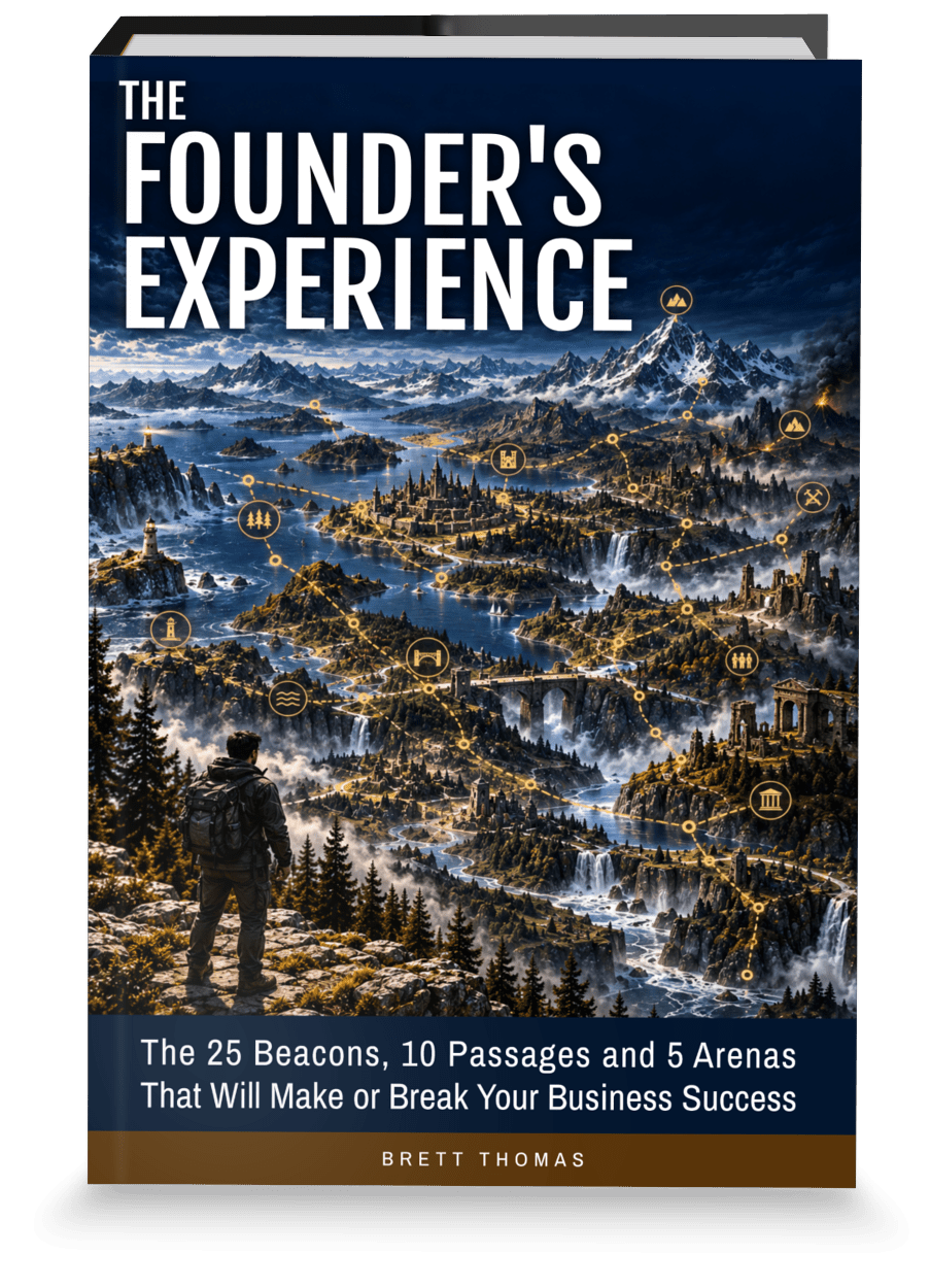 The Founder's Experience by Brett Thomas